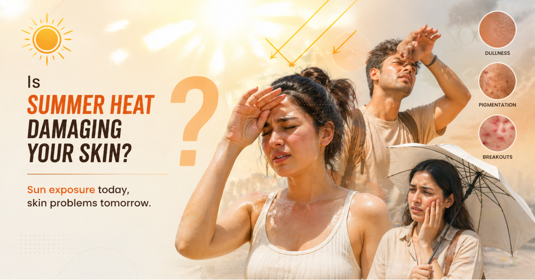 Summer Heat & Skin Damage: Causes, Effects & Protection Tips